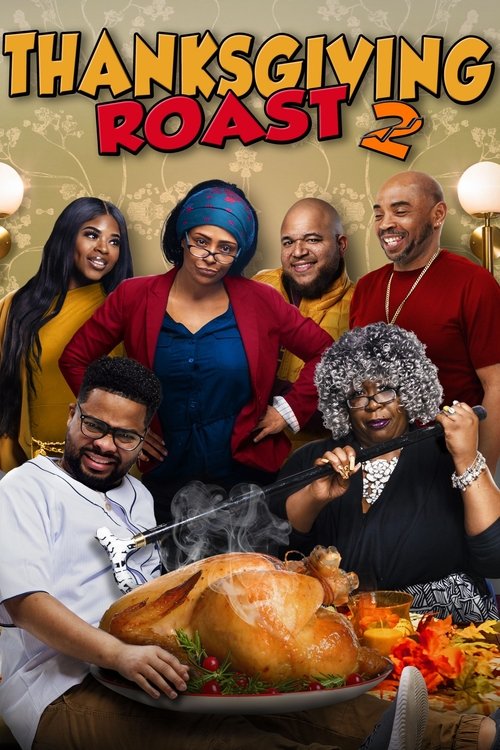 Thanksgiving Roast 2 (2023) poster