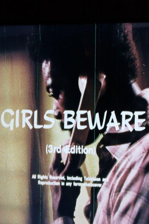 Girls Beware (3rd Edition) (1979) poster