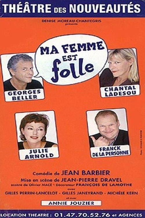 Ma femme est folle (1999) poster