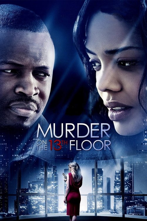 Murder on the 13th Floor (2012) poster