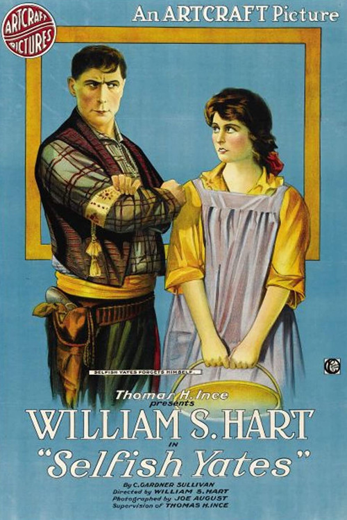 Selfish Yates (1918) poster
