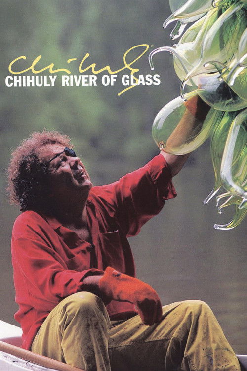 Chihuly: River of Glass (1998) poster