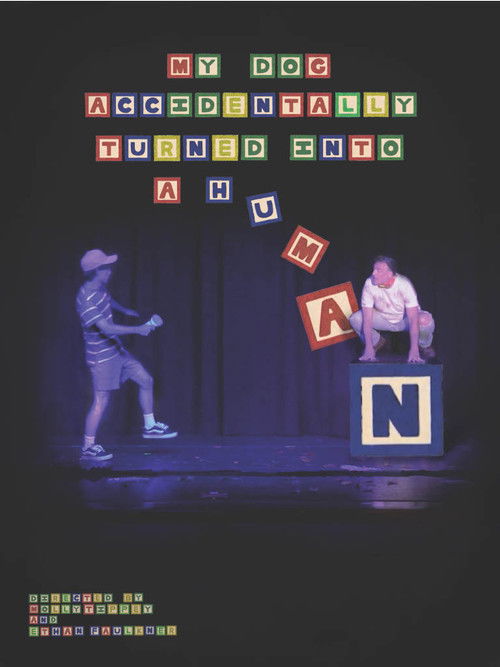 My Dog Accidentally Turned Into a Human! (2025) poster