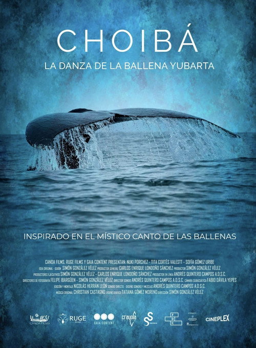Choibá: The Dance of the Humpback Whale (2025) poster