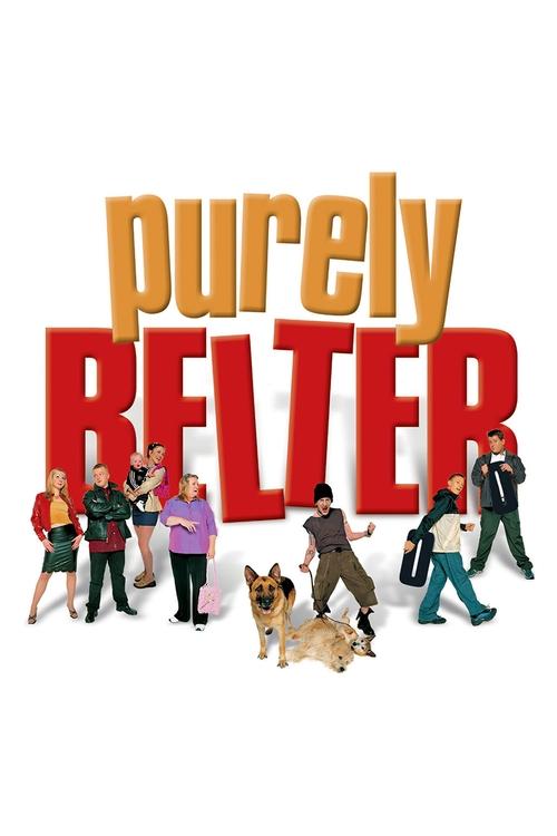 Purely Belter (2000) poster