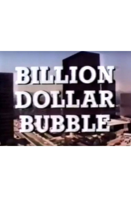 The Billion Dollar Bubble (1978) poster