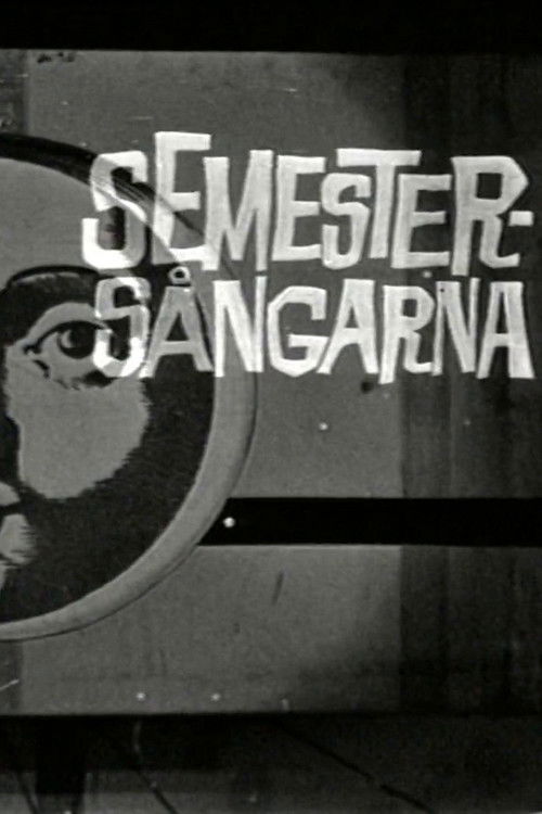 Semestersångarna (1962) poster