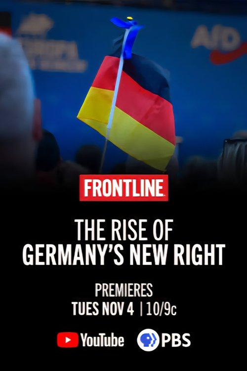 The Rise of Germany’s New Right (2025) poster