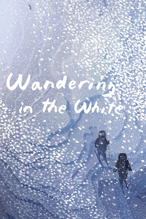 Wandering in the White (2019) poster