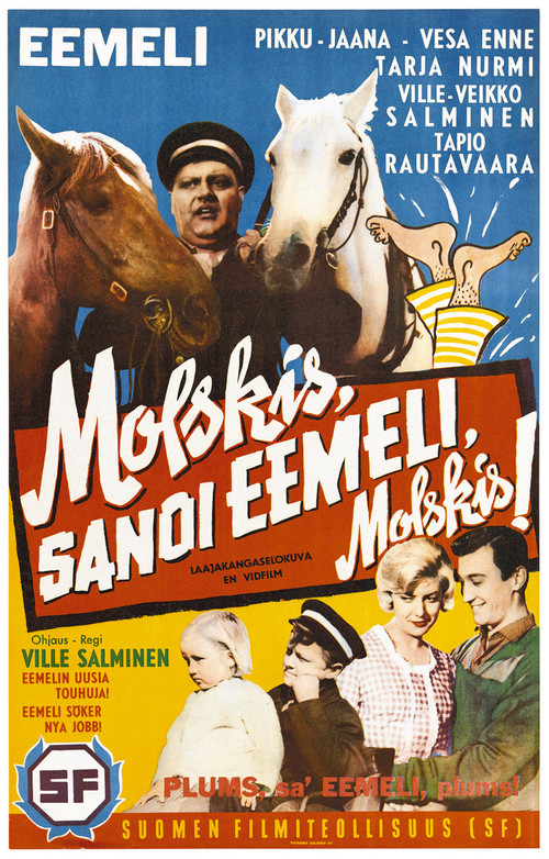 Molskis, sanoi Eemeli, molskis! (1960) poster