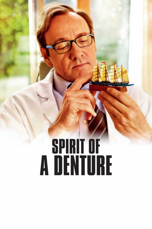 Spirit of a Denture (2012) poster