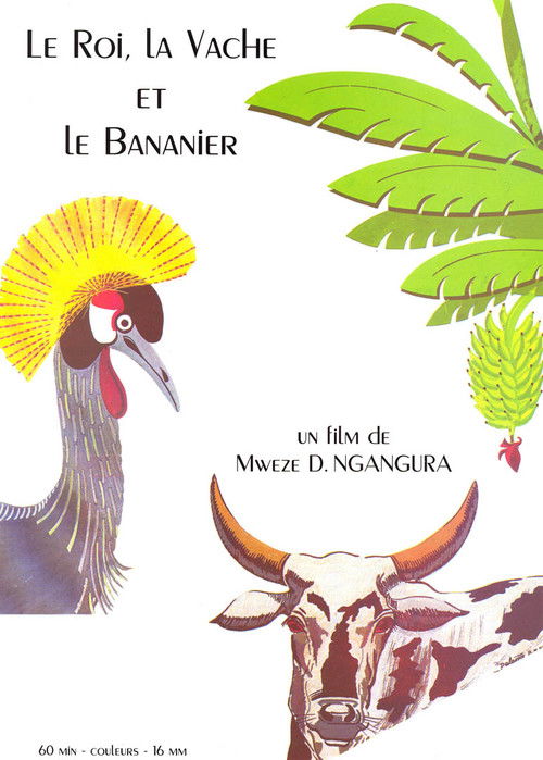 The king, the cow, and the banana tree (1994) poster