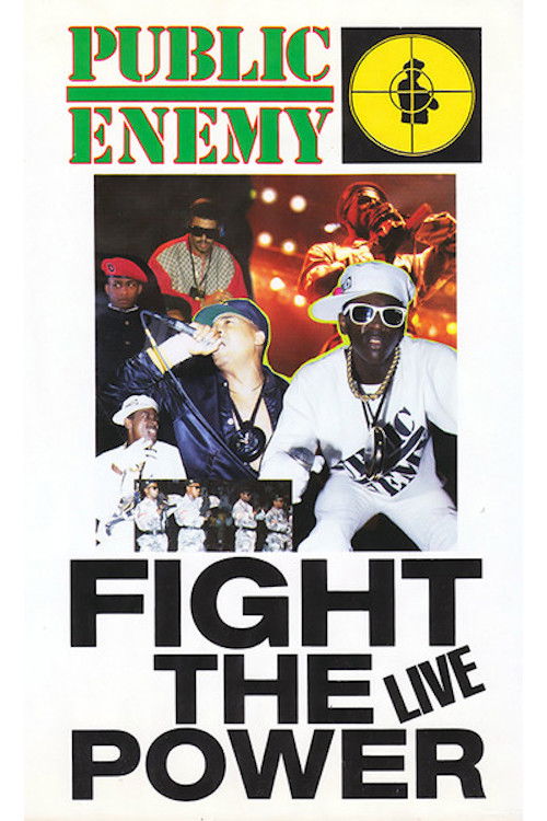 Public Enemy: Fight the Power... Live! (1989) poster