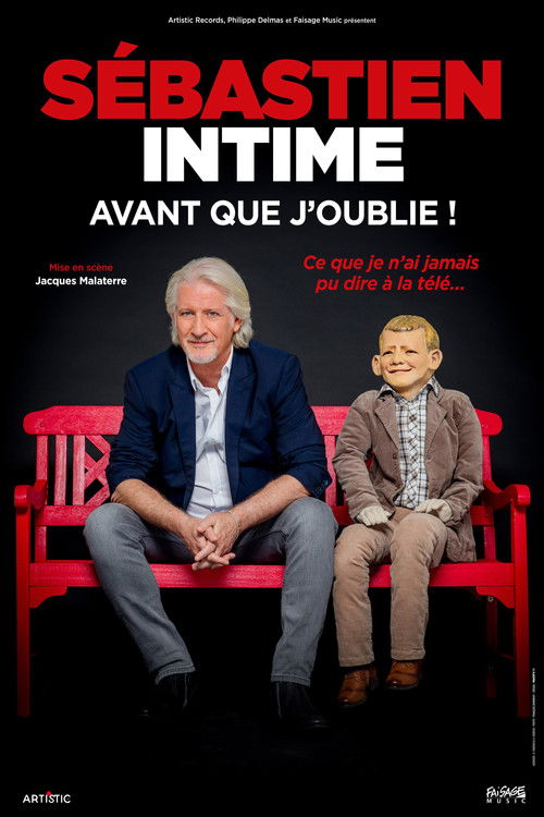 Sébastien intime : Avant que j'oublie ! (2020) poster