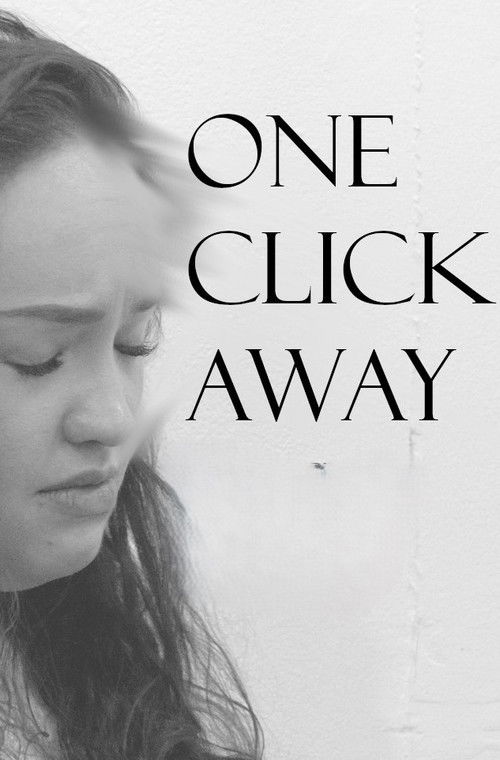 One Click Away (2025) poster