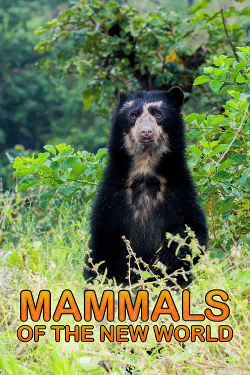 Mammals of the New World (2010) poster
