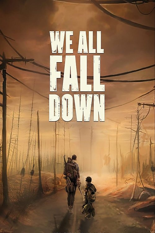 We All Fall Down (2016) poster