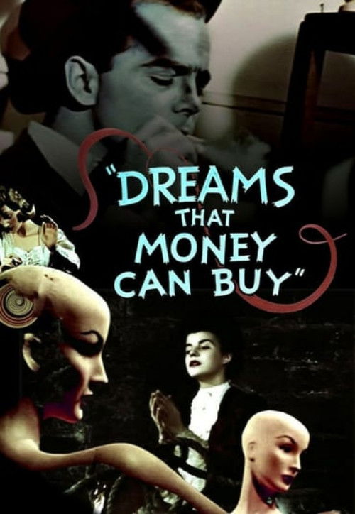Dreams That Money Can Buy (1947) poster