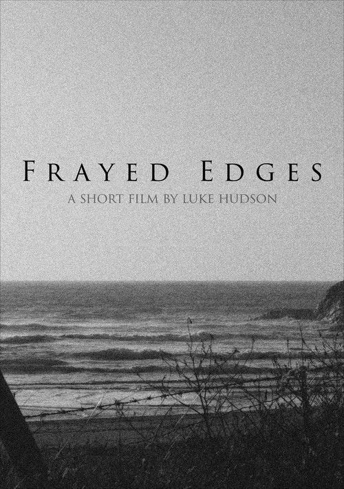 Frayed Edges (2020) poster