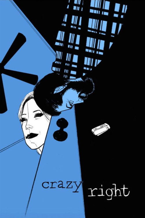 Crazy Right (2018) poster