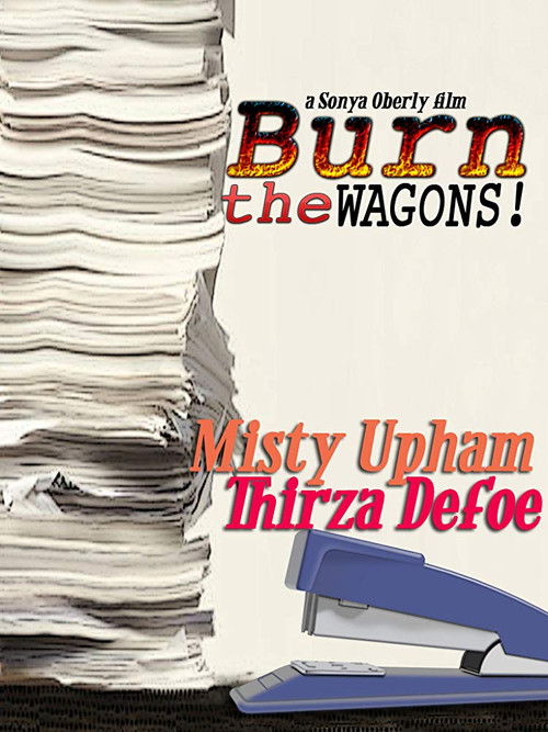 Burn the Wagons (2009) poster