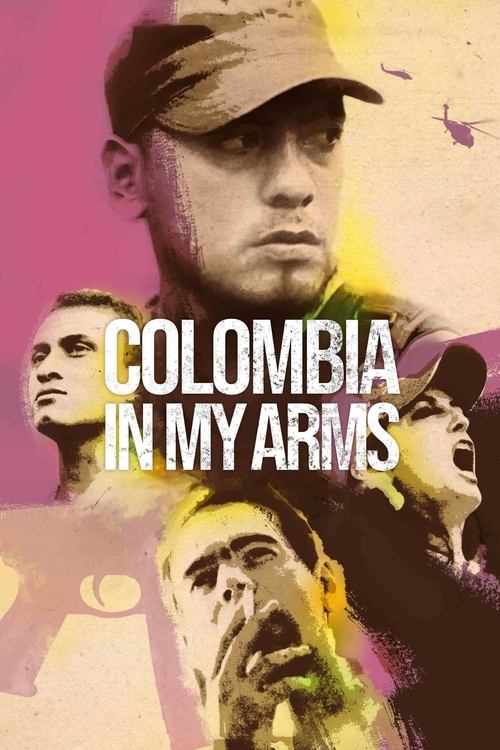 Colombia in My Arms (2022) poster