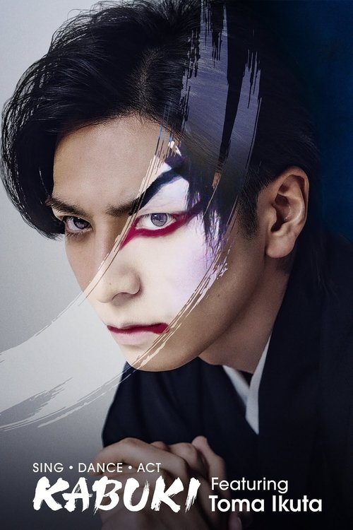 Toma Ikuta ile Kabuki (2022) poster