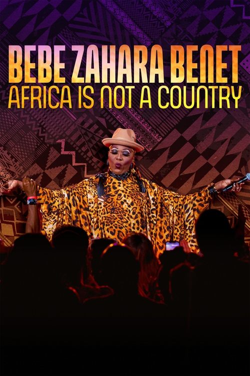 BeBe Zahara Benet: Africa Is Not a Country (2023) poster