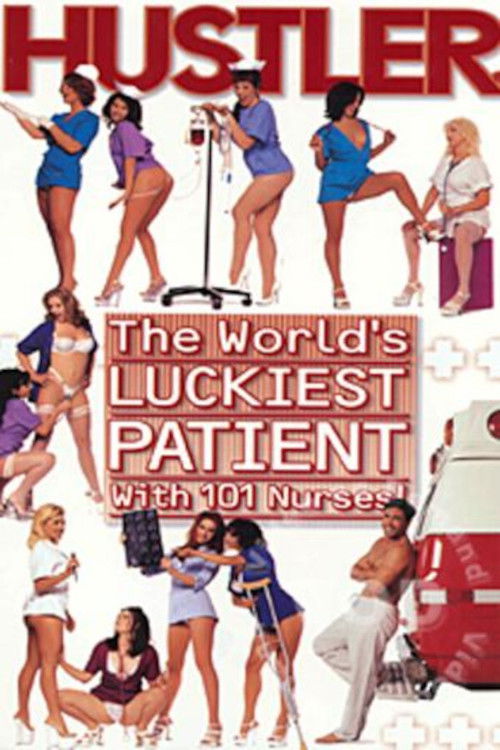 World's Luckiest Patient with 101 Nurses (1999) poster