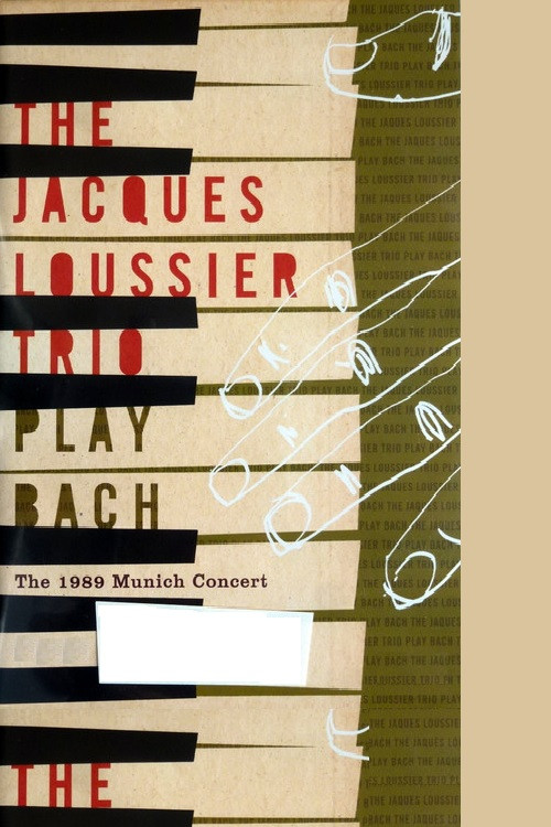 Jacques Loussier Trio - Play Bach - The 1989 Munich Concert (2006) poster