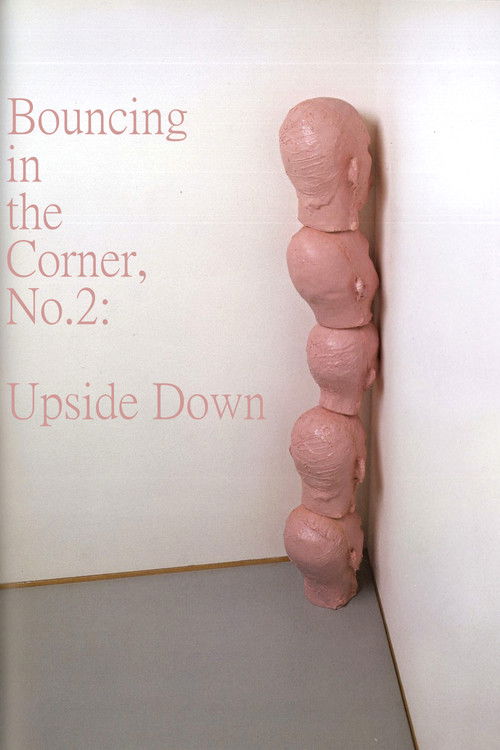 Bouncing in the Corner, No. 2: Upside Down (1969) poster