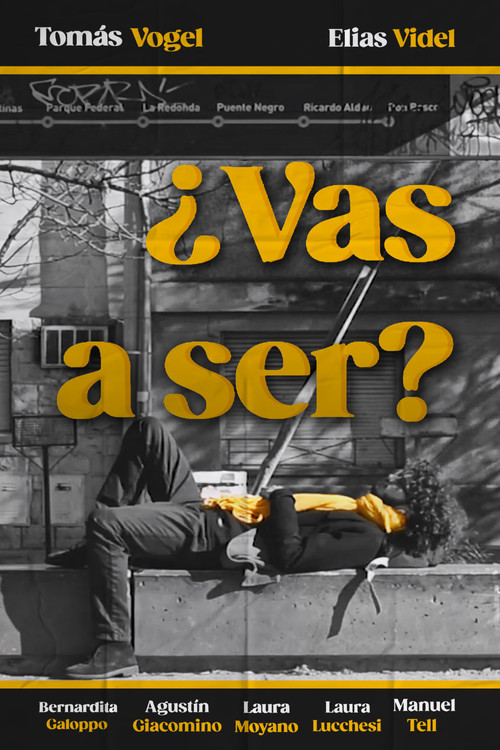Vas a ser (2022) poster