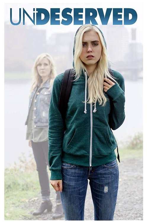 Undeserved (2016) poster