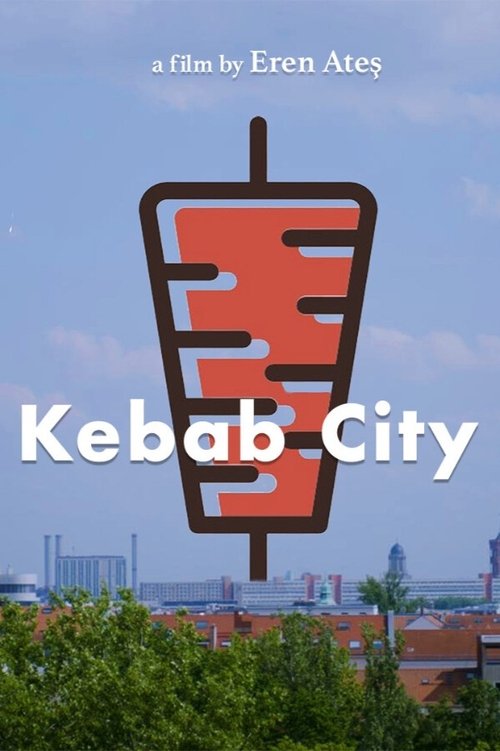 Kebab City (2025) poster