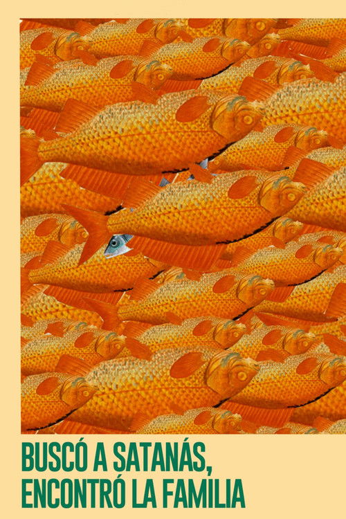 Sought for Satan, found the family (2022) poster