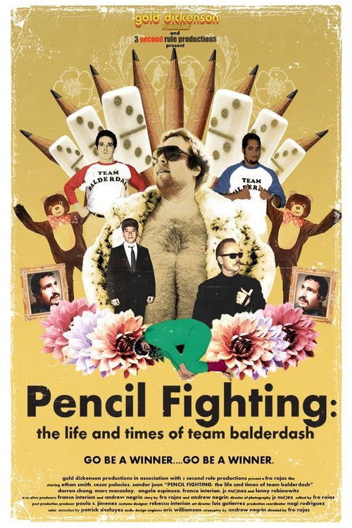 Pencil Fighting - The Life and Times of Team Balderdash (2007) poster