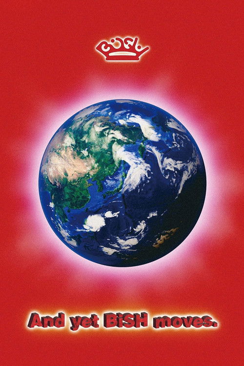 BiSH: And yet BiSH moves. (2020) poster