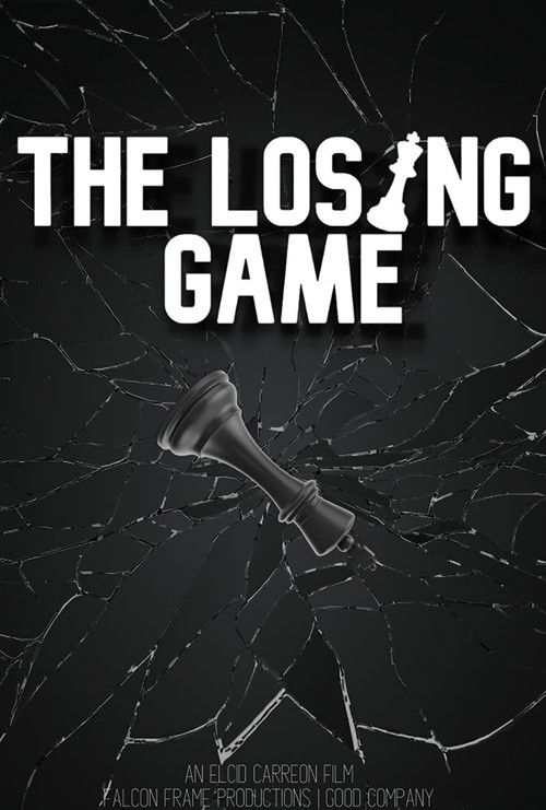 The Losing Game (2021) poster