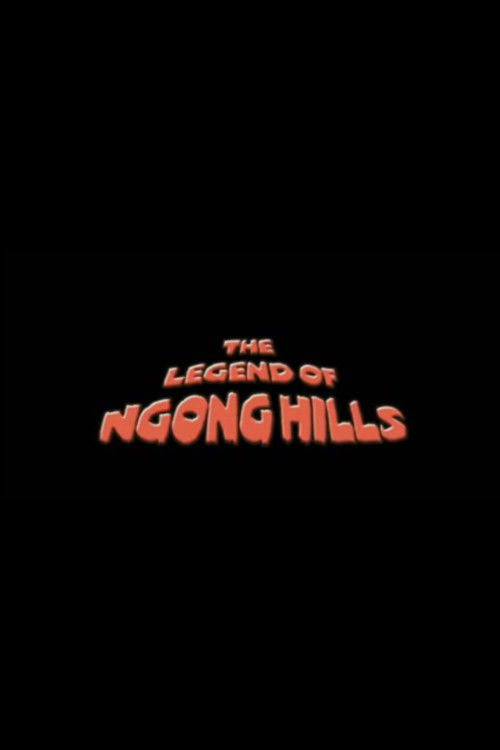 The Legend of Ngong Hills (2011) poster