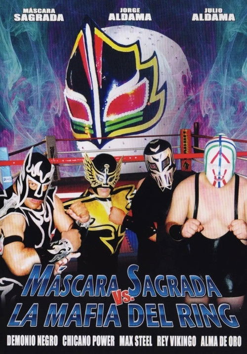 Máscara Sagrada vs. la mafia del ring (2007) poster
