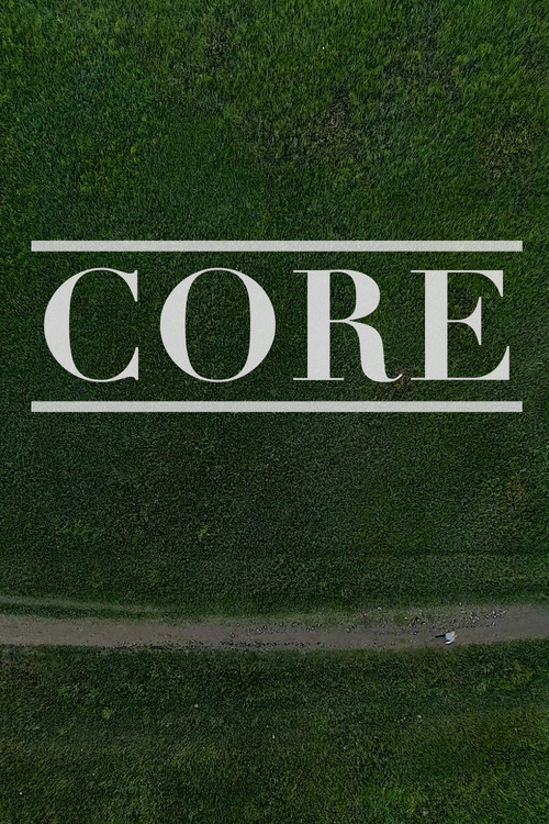 Core (2018) poster