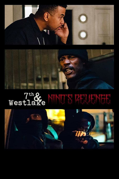 7th and Westlake: Nino's Revenge (2019) poster