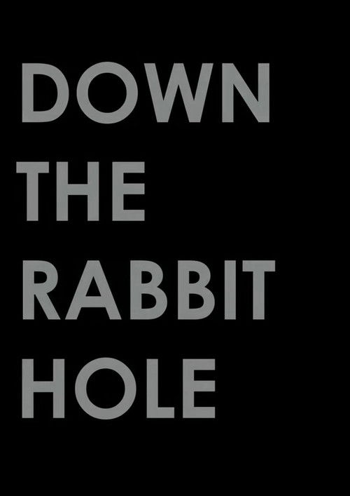 Down the Rabbit Hole (2021) poster