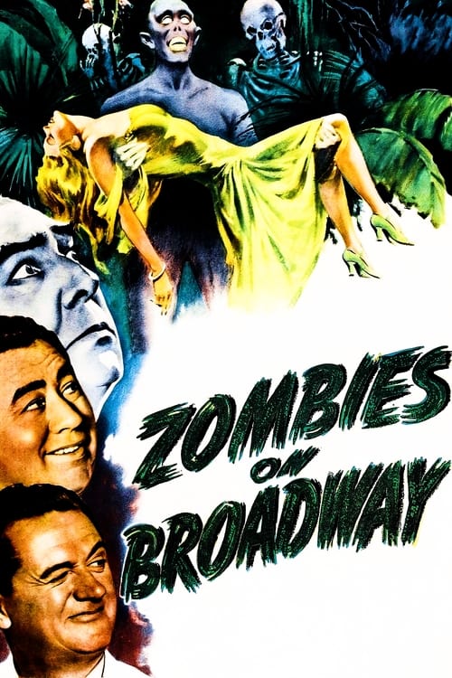 Zombies on Broadway (1945) poster