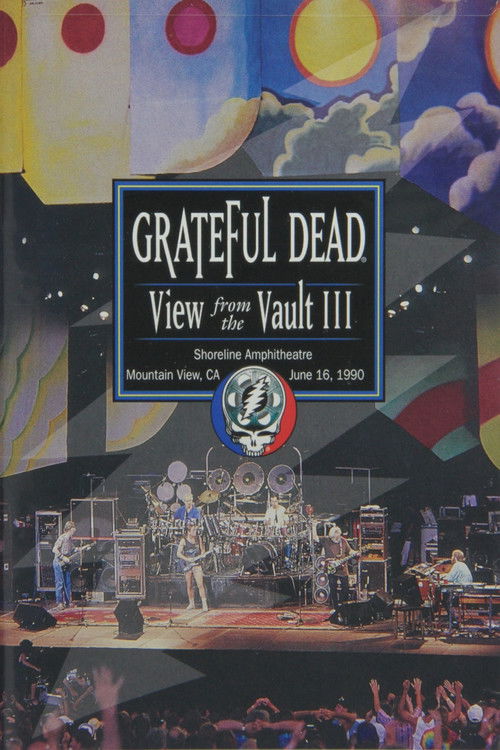 Grateful Dead: View from the Vault III (2002) poster