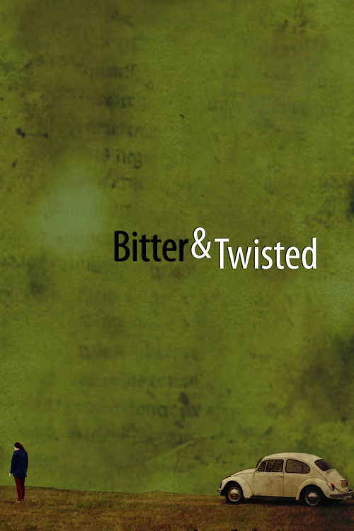 Bitter & Twisted (2008) poster