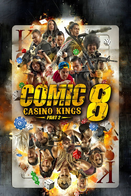 Comic 8: Casino Kings - Part 2 (2016) poster