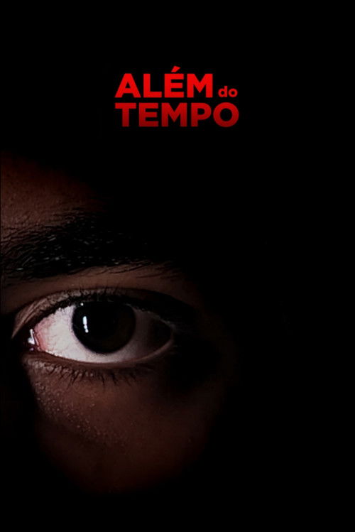 Além do Tempo (2024) poster