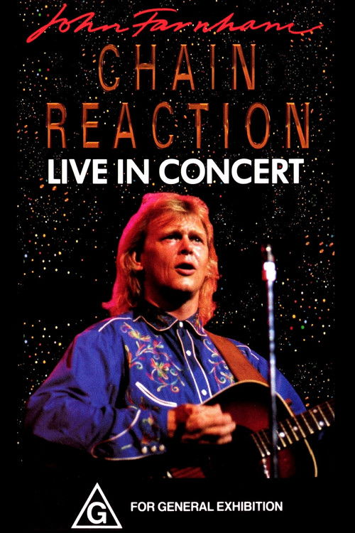 John Farnham: Chain Reaction - Live in Concert (1991) poster