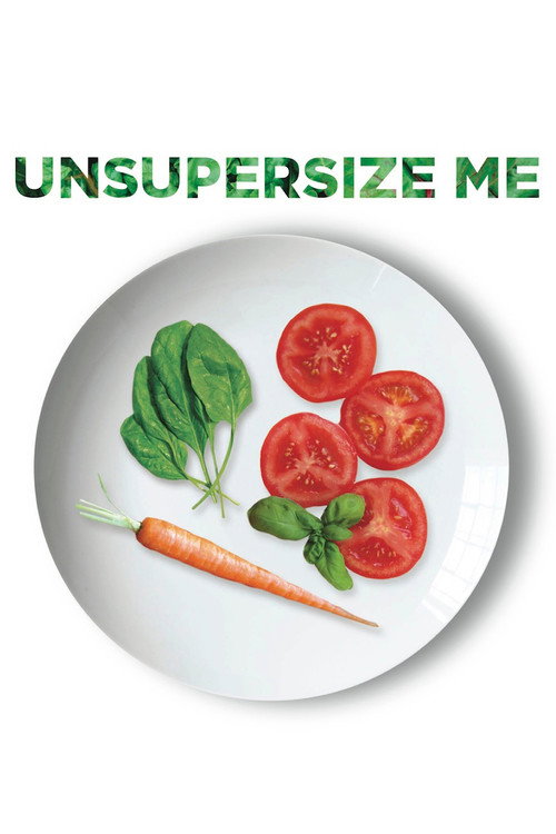 Unsupersize Me (2013) poster